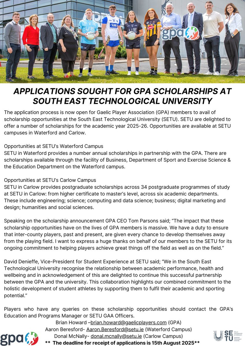 SETU GAA Waterford (@setugaawd) on Twitter photo We are delighted to announce a number of postgraduate scholarship available to <a href="/gaelicplayers/">GPA</a> members for 2025/26
📋 Application deadline is 15th Aug 2025
🎓For more info on scholarships please contact Aaron or Brian.
📧Aaron.Beresford@setu.ie
📧Brian.Howard@gaelicplayers.com We are delighted to announce a number of postgraduate scholarship available to <a href="/gaelicplayers/">GPA</a> members for 2025/26
📋 Application deadline is 15th Aug 2025
🎓For more info on scholarships please contact Aaron or Brian.
📧Aaron.Beresford@setu.ie
📧Brian.Howard@gaelicplayers.com