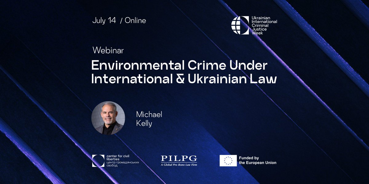 ccl_ua's tweet image. Don’t miss our webinar “Environmental Crimes under International and Ukrainian Law” with Michael Kelly, professor at Creighton University and director of the Cayman Center for International Criminal Justice.
July 14, 17:00 Kyiv time, online. Register: justiceweek.ccl.org.ua