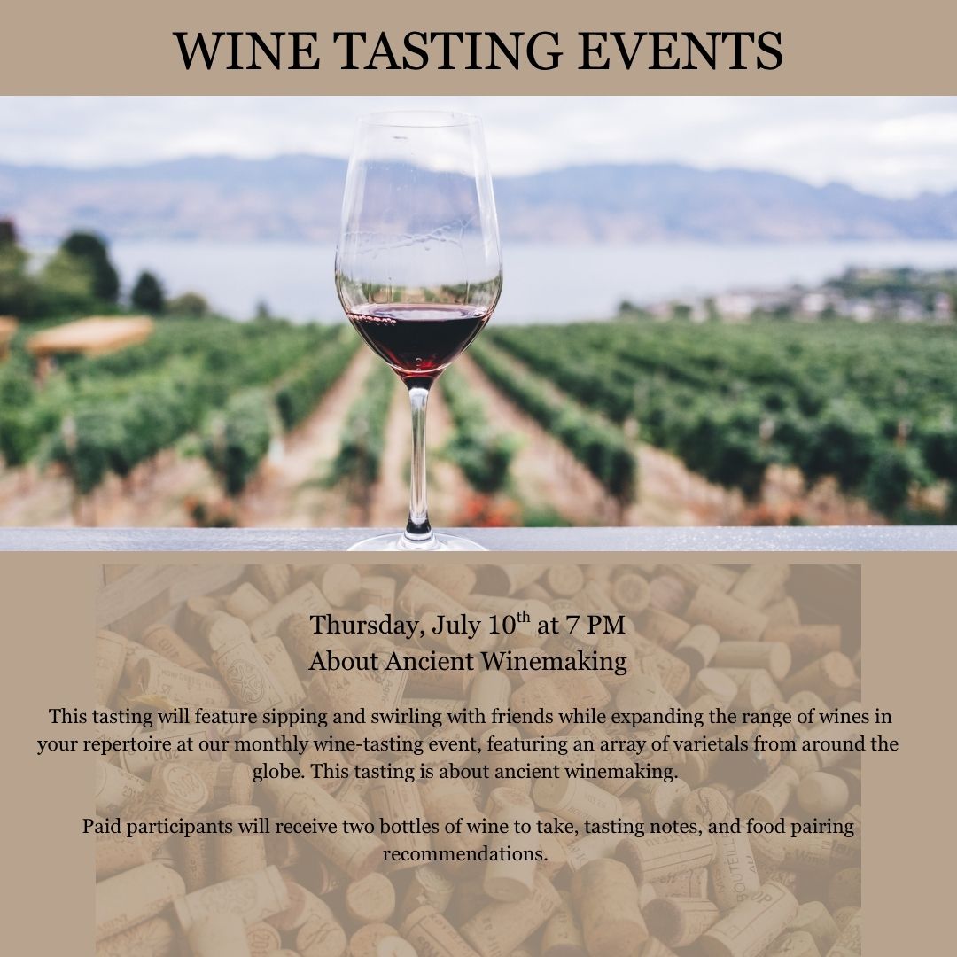 🍷 Thursday, July 10 at 7PM | Wine Tasting at Le Sud 🍇
 Theme: Ancient Winemaking
Join us for an unforgettable evening of sipping, swirling, and exploring the ancient roots of winemaking 
Tickets: bit.ly/45Y1EuQ