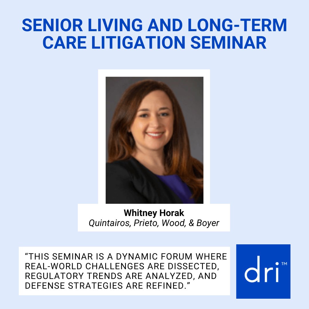 Whitney Horak has attended DRI’s Senior Living Seminar since 2014. The insights gained have shaped her strategy + strengthened her defense of long-term care providers. Join her in Austin this Sept! bit.ly/4dq1nT4#DRICom… #DRISeniorLiving #DRILawyer