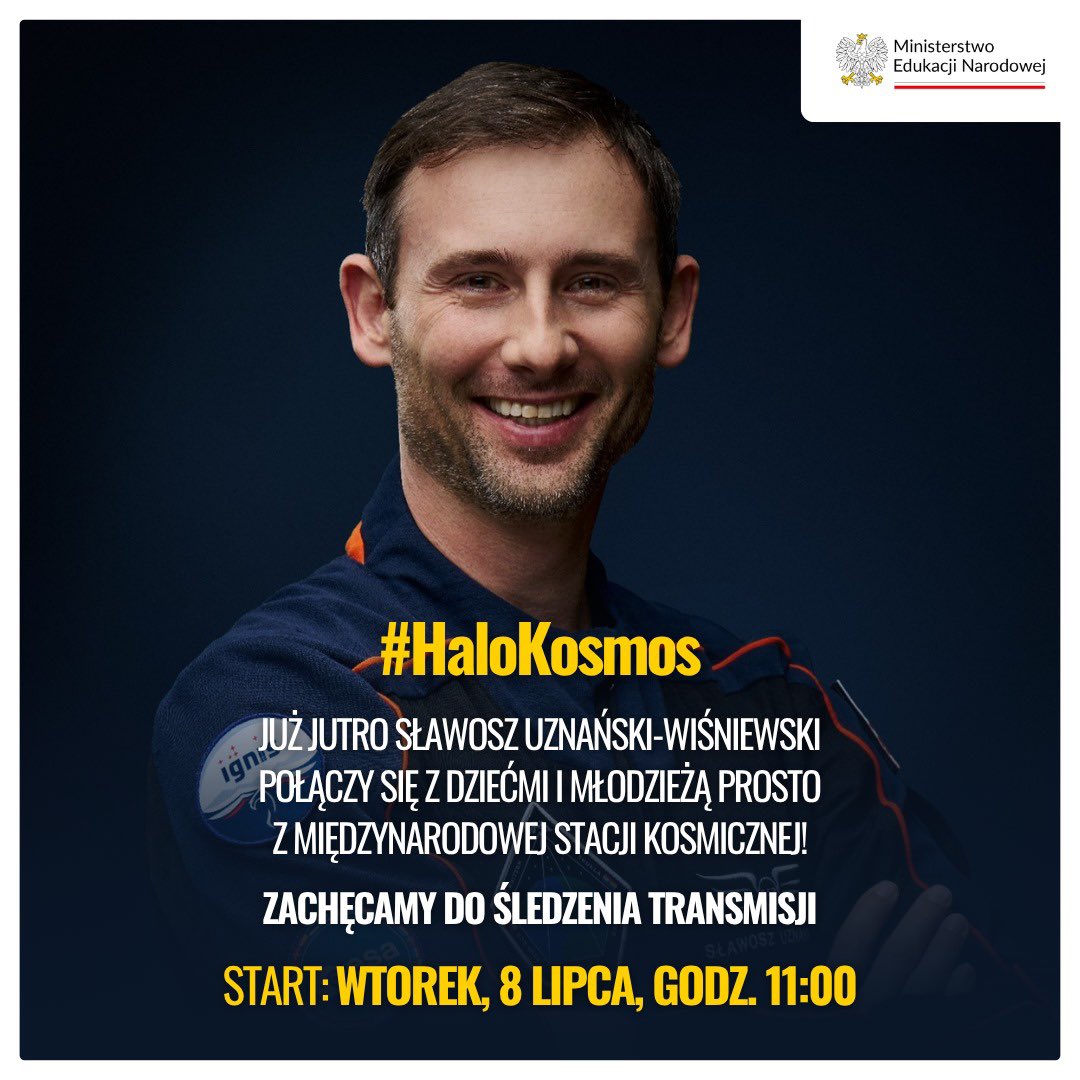 Ministerstwo Edukacji Narodowej (@men_govpl) on Twitter photo 📣 Przypominamy, że już jutro o godz. 11:00 nasz polski astronauta <a href="/astro_slawosz/">Sławosz Uznański-Wiśniewski</a> połączy się z dziećmi i młodzieżą prosto z Międzynarodowej Stacji Kosmicznej! 🚀🛰️
👩🚀 Podczas transmisji Sławosz Uznański-Wiśniewski odpowie na pytania młodych widzów oraz przeprowadzi 📣 Przypominamy, że już jutro o godz. 11:00 nasz polski astronauta <a href="/astro_slawosz/">Sławosz Uznański-Wiśniewski</a> połączy się z dziećmi i młodzieżą prosto z Międzynarodowej Stacji Kosmicznej! 🚀🛰️
👩🚀 Podczas transmisji Sławosz Uznański-Wiśniewski odpowie na pytania młodych widzów oraz przeprowadzi