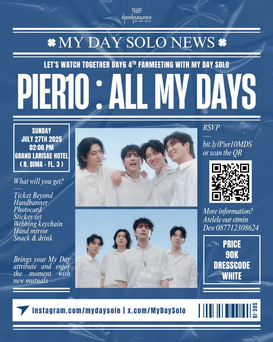 MyDaySolo's tweet image. Hai Halo sedulur My Day 🍀♥️

ayo join Nobar uri Superband DAY6 di Fanmeet PIER10 : ALL MY DAYS 🥳

🗓️Hari / tanggal: Minggu, 27 Juli 2025
🏨Tempat: Hotel Grand Larisae (Ruang Bima lt.3)
🕰️Pukul: 14.00 wib

RSVP: bit.ly/Pier10MDS

Detail info cek di poster yah😍