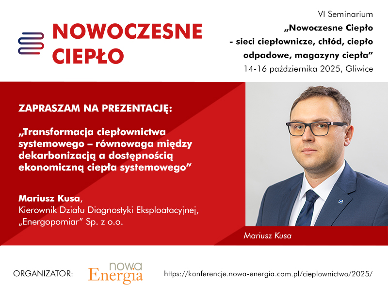 Zapraszamy na VI Seminarium „Nowoczesne Ciepło – sieci ciepłownicze, chłód, ciepło odpadowe, magazyny ciepła”, które odbędzie się w dniach 14-16 października 2025 r. w Gliwicach. Partnerem seminarium jest PEC Gliwice #gliwice #ciepłownictwo