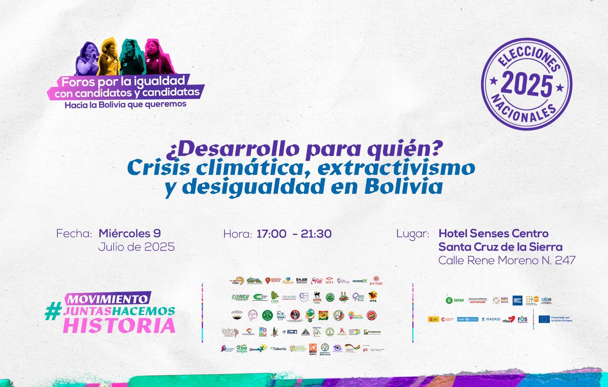 #AtencióSantaCruz 🌟
#ForosPorLaIgualdad
"¿DESARROLLO PARA QUIÉN?"
Miércoles 9 de julio de 2025
Hrs. 17:00 - 21:30
Hotel Senses, Santa Cruz
Un espacio para dialogar sobre:
👉Crisis climática
👉Modelo extractivista
Confirma tu participación acortar.link/baNh7K