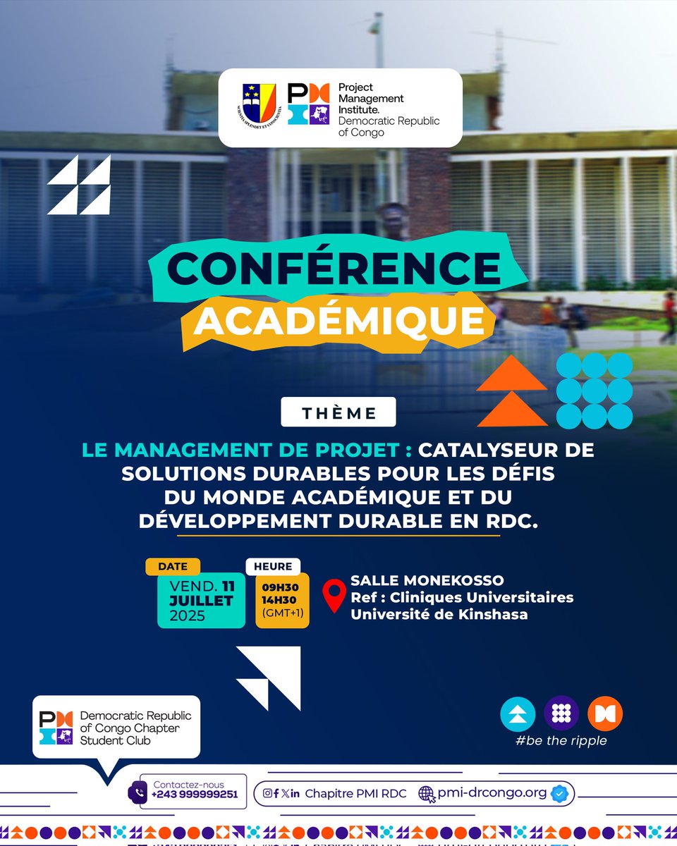 🎓 Conférence Académique à l’UNIKIN — Jour J-4 !
📅 11 juillet 2025 💥

Tu es étudiant(e) à l’UNIKIN ou ailleurs ? Cette conférence est pour toi !

Le PMI RDC Student Club t’invite à une grande rencontre académique autour du thème :
👉 « Le management de projet : catalyseur de