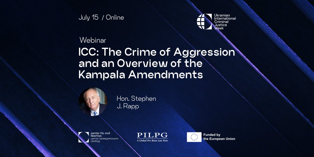 ccl_ua's tweet image. Join our webinar "Crime of aggression in the ICC and Kampala amendments review" with Stephen J. Rapp, the former U.S. Ambassador-at-Large for Global Criminal Justice.
July 15, 17:00 Kyiv time, online. Learn more and register: justiceweek.ccl.org.ua