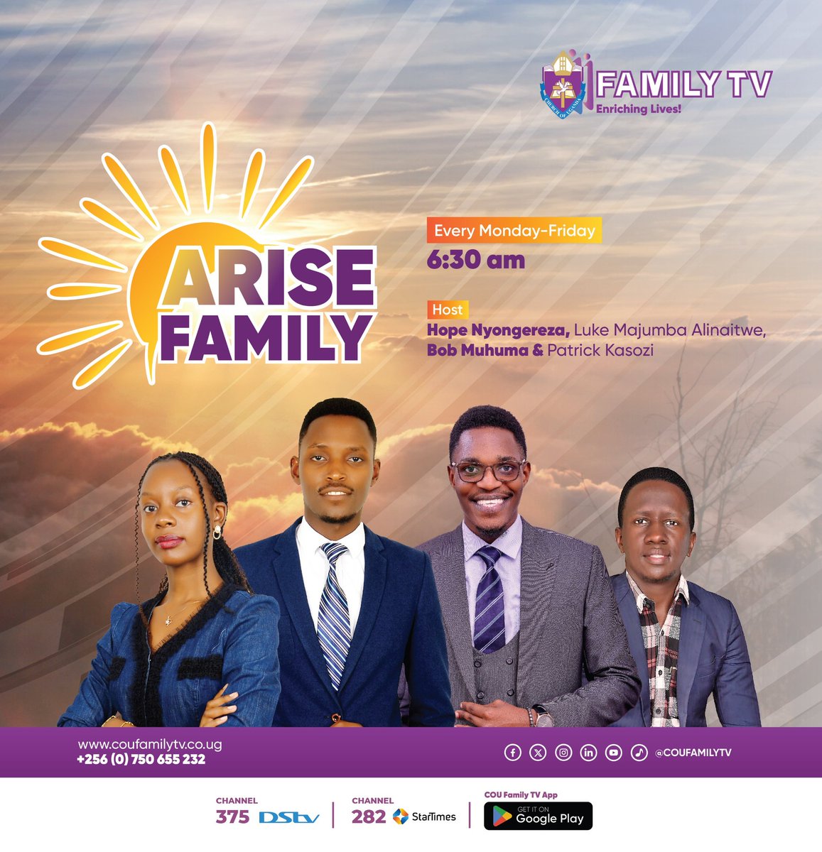 COU Family TV (@coufamilytv) on Twitter photo From trending news to tasty breakfast tips, we’ve got your mornings covered.
Join <a href="/nyongereza/">Hope Nyongereza</a>, <a href="/lukealinaitwe/">Luke M. Alinaitwe</a>, <a href="/Muhuma_Bob_Jr/">Blessed One.</a> and <a href="/casozi14/">kasozi Patrick Balikuddembe</a> on #AriseFamily, Mon–Fri | 7–9AM | DSTV CH375 | StarTimes CH282 | Website at bit.ly/FamilyTVWebsite
#Enrichinglives From trending news to tasty breakfast tips, we’ve got your mornings covered.
Join <a href="/nyongereza/">Hope Nyongereza</a>, <a href="/lukealinaitwe/">Luke M. Alinaitwe</a>, <a href="/Muhuma_Bob_Jr/">Blessed One.</a> and <a href="/casozi14/">kasozi Patrick Balikuddembe</a> on #AriseFamily, Mon–Fri | 7–9AM | DSTV CH375 | StarTimes CH282 | Website at bit.ly/FamilyTVWebsite
#Enrichinglives