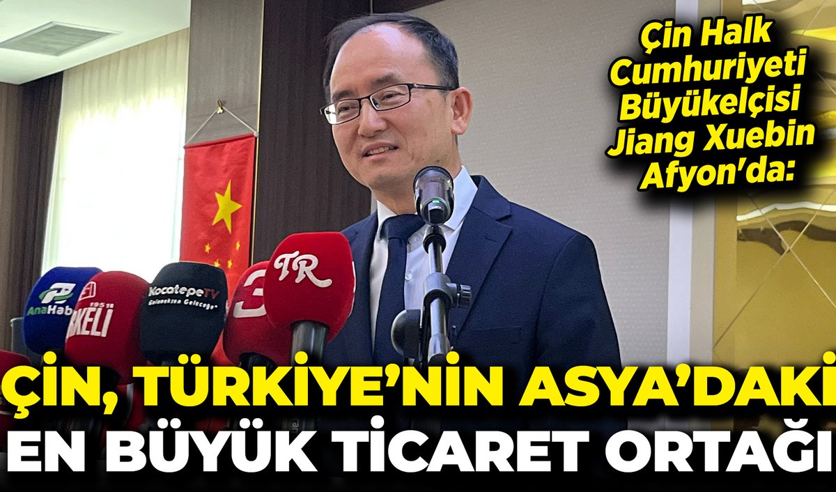 Çin Halk Cumhuriyeti Büyükelçisi Jiang Xuebin Afyon'da: "Çin, Türkiye'nin Asya'daki En Büyük Ticaret Ortağı" afyonpostasi.com.tr/cin-halk-cumhu…