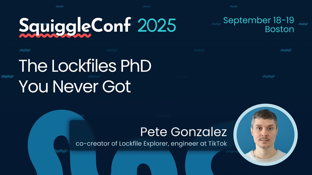 SquiggleConf (@squiggleconf) on Twitter photo 🌟 Speaker Spotlight: Pete Gonzalez
<a href="/octogonz_/">Pete Gonzalez🦋</a> is giving not one but two talks:
* The Lockfiles PhD You Never Got
* Why We Made TSDoc (and How)
Two areas that deeply impact day-to-day development, even if you don't touch them directly.
Schedule & more: squiggleconf.com 🌟 Speaker Spotlight: Pete Gonzalez
<a href="/octogonz_/">Pete Gonzalez🦋</a> is giving not one but two talks:
* The Lockfiles PhD You Never Got
* Why We Made TSDoc (and How)
Two areas that deeply impact day-to-day development, even if you don't touch them directly.
Schedule & more: squiggleconf.com