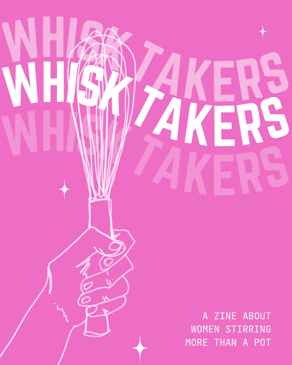 Behold, Whisk Takers! My new zine + newsletter is about women shaking up the food/drink scene, from chefs and bartenders to bakers and boundary-breakers. With their stories, Whisk Takers celebrates those behind the most powerful kitchens in DC and beyond. whisktakerszine.com