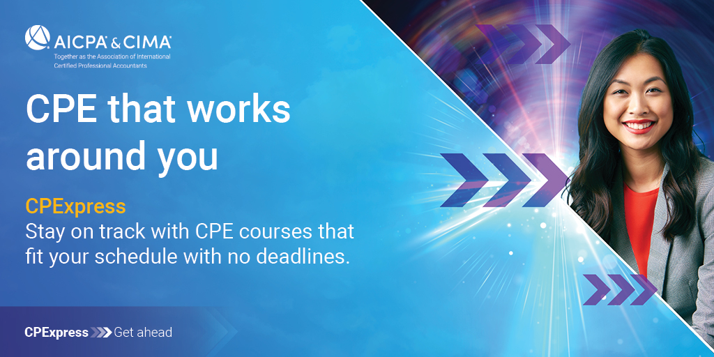 Expert-led CPE courses at your fingertips. CPExpress offers flexibility, relevant topics and easy tracking, all in one place. bit.ly/3XEOTzk