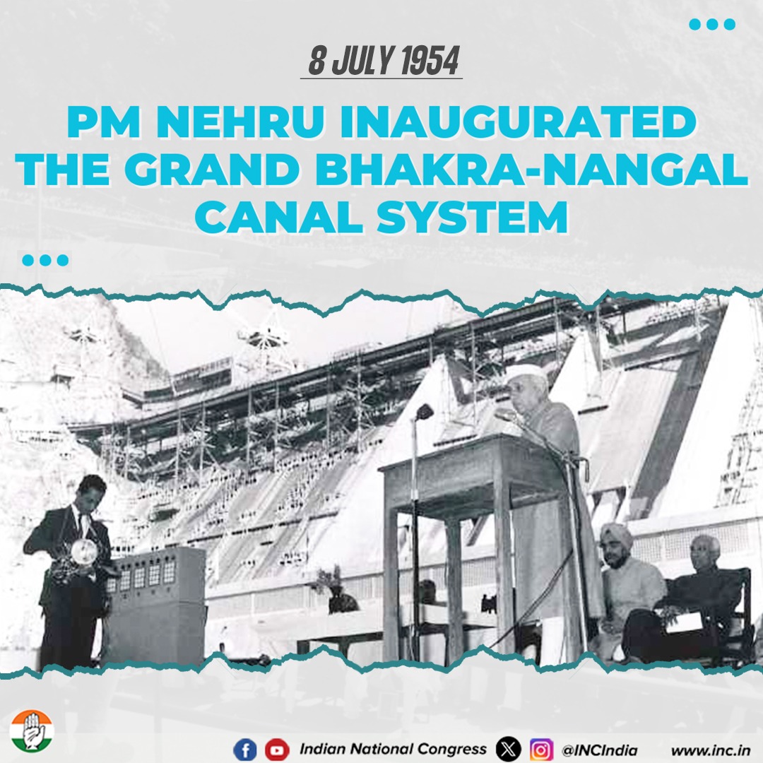 On 8 July 1954, PM Nehru inaugurated the grand Bhakra-Nangal Canal System: a milestone in building modern India. 

One of the grand "Temples of Modern India", it brought irrigation, power, and progress to millions. 

The iconic canal system led to the fulfilment of modern India's