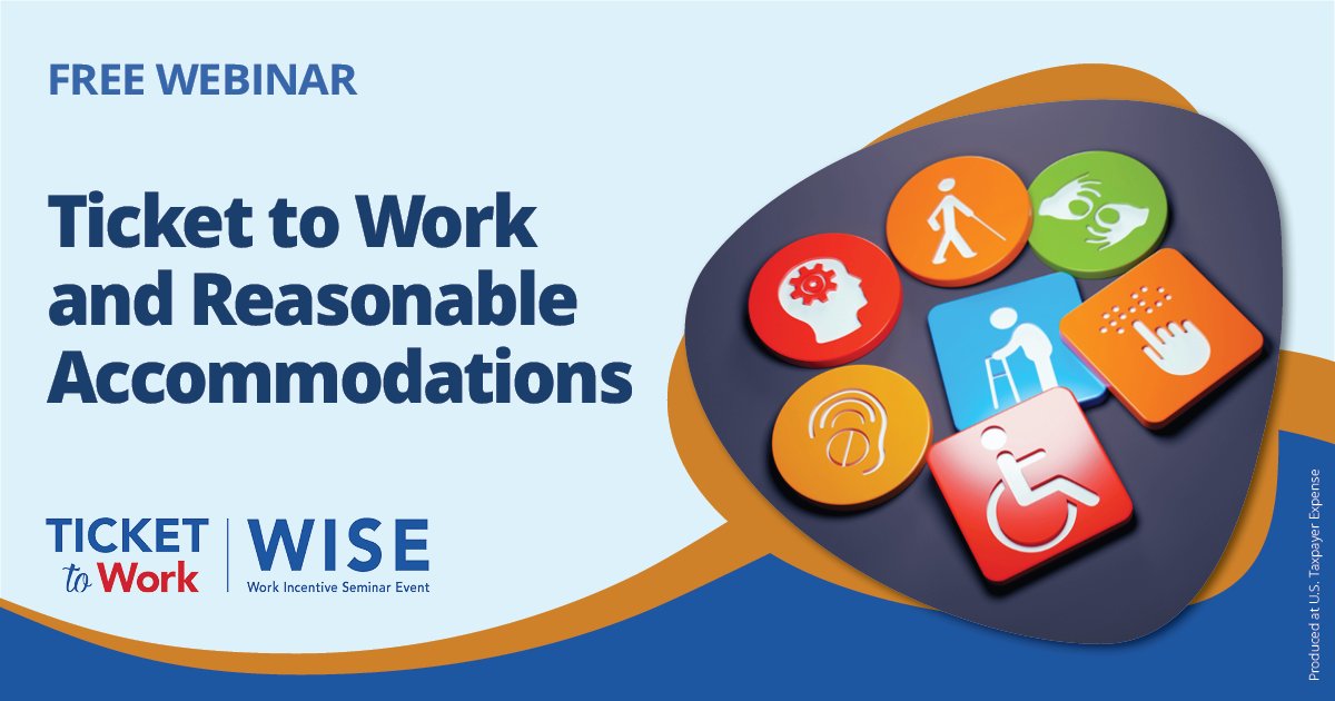 Want to learn about reasonable accommodations and how they can help you?

Join us for this month’s free #WISEwebinar on July 30! You’ll learn about reasonable accommodations, how to ask for them, and how #TicketToWork service providers can help. 

Register now!