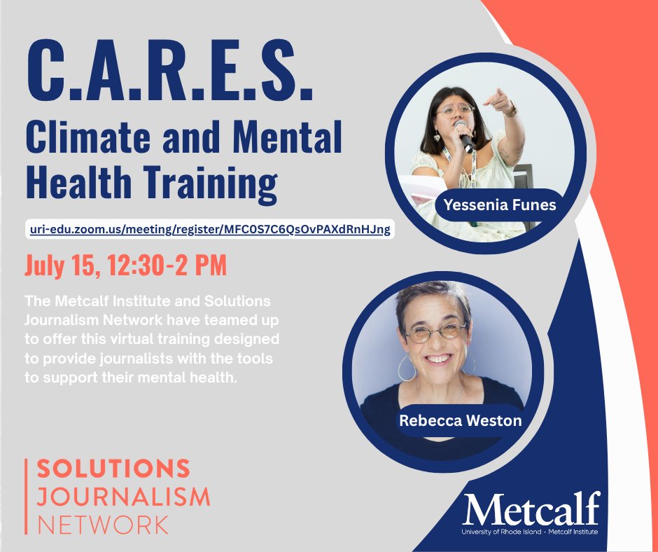 Metcalf Institute (@metcalfuri) on Twitter photo We're teaming up with <a href="/soljourno/">Solutions Journalism Network</a> to offer the C.A.R.E.S. Climate and Mental Health Training July 15, exploring what happens inside our bodies when we’re exposed to bad news and strategies for climate journalists, with <a href="/yessfun/">yessenia funes</a> and Rebecca Weston.
ow.ly/Bat850WkAlH We're teaming up with <a href="/soljourno/">Solutions Journalism Network</a> to offer the C.A.R.E.S. Climate and Mental Health Training July 15, exploring what happens inside our bodies when we’re exposed to bad news and strategies for climate journalists, with <a href="/yessfun/">yessenia funes</a> and Rebecca Weston.
ow.ly/Bat850WkAlH
