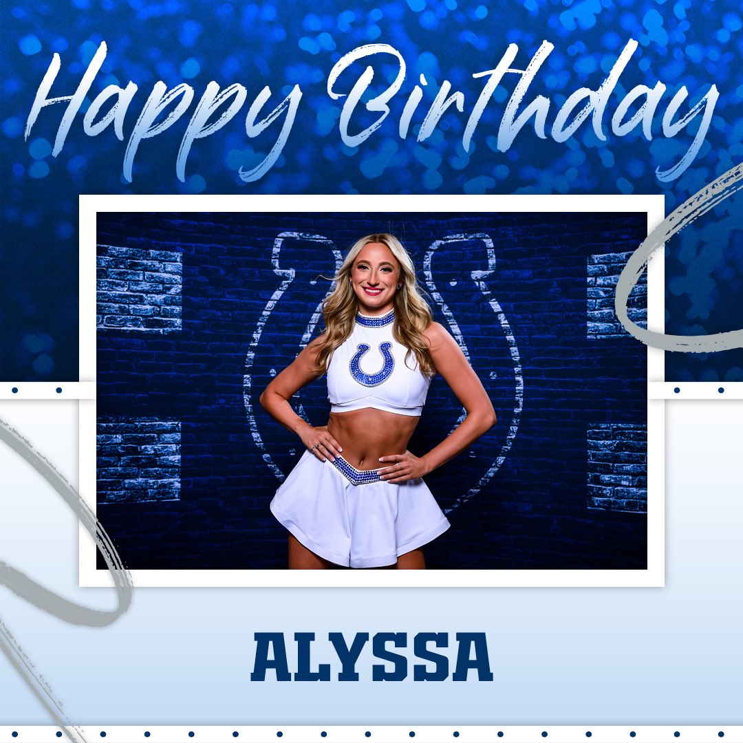 ColtsCheer's tweet image. Wishing our girl Alyssa the happiest birthday 💙✨
Alyssa, your larger-than-life personality is a joy to have around! We cannot wait to see all you’ll accomplish this year 🫶