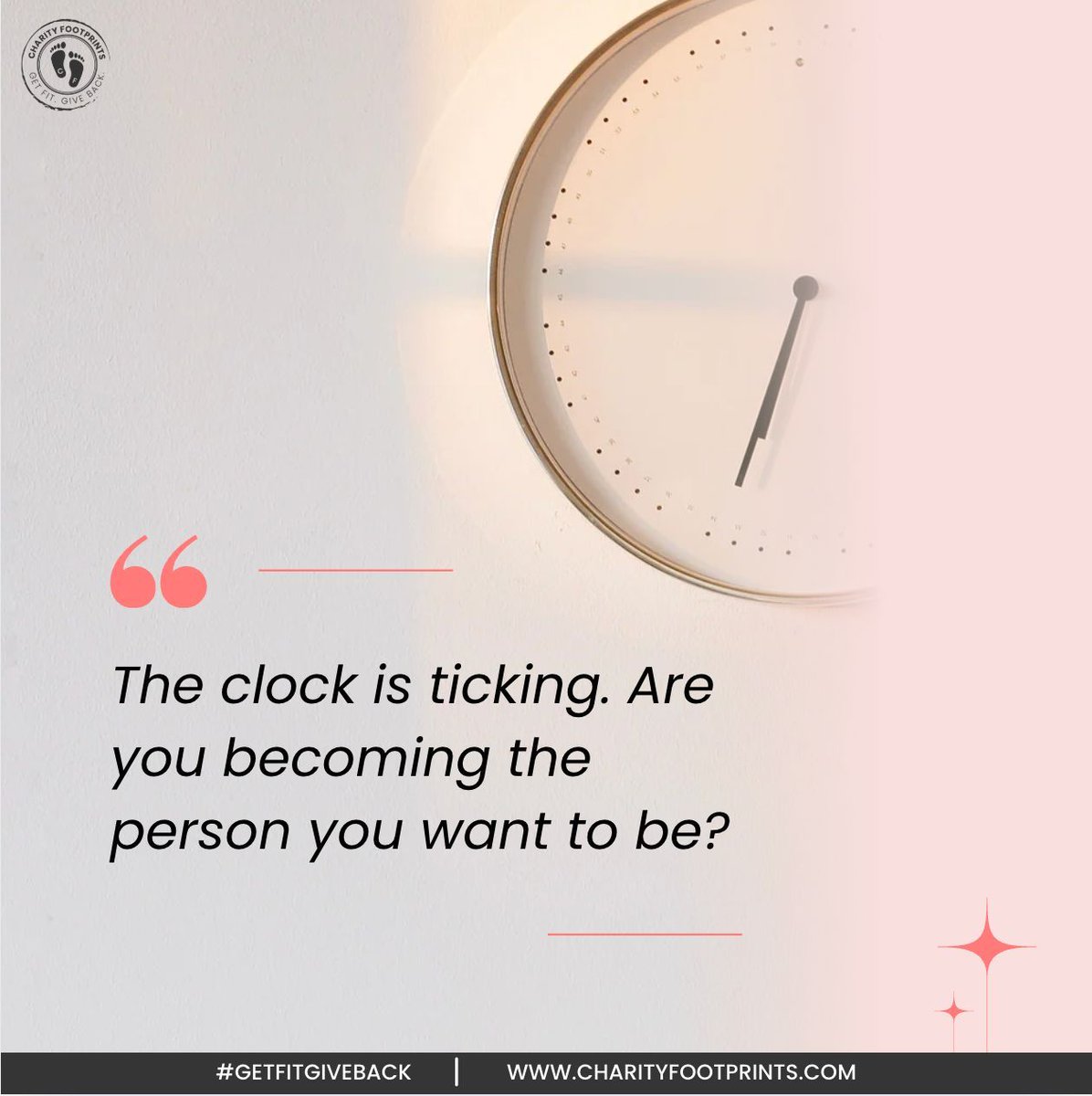 #MotivationMonday: ⏳ Time doesn’t wait.
Every day is a new chance to grow, evolve, and chase the life you truly want.
✨ The clock is ticking — make it count.
#MotivationMonday #BecomeYourBestSelf #CharityFootprints #GetFitGiveBack #MindfulLiving