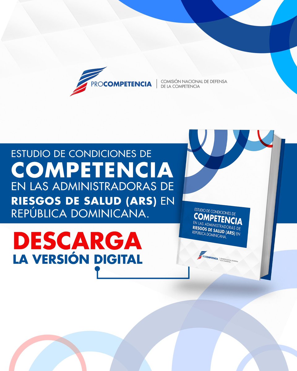 PCompetenciaRD's tweet photo. 📖 ¡Al alcance de tus manos!

Ya puedes acceder de manera digital al Estudio: “Condiciones Competencia en las Administradoras de Riesgos de Salud ARS República Dominicana.”.

💻 Disponible en nuestro portal web.
👉🏻 Link: https://t.co/YE514ljMnP

#Estudio #ProCompetenciaRD https://t.co/4W9unmuEkJ