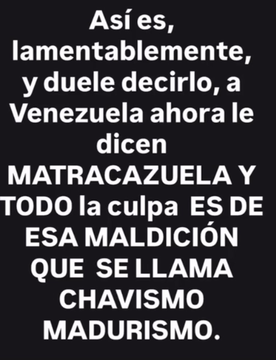 #ChavismoLaPesteDelSigloXXI 
#AlMadurismoLoParióEsaPeste 

Y así andamos …