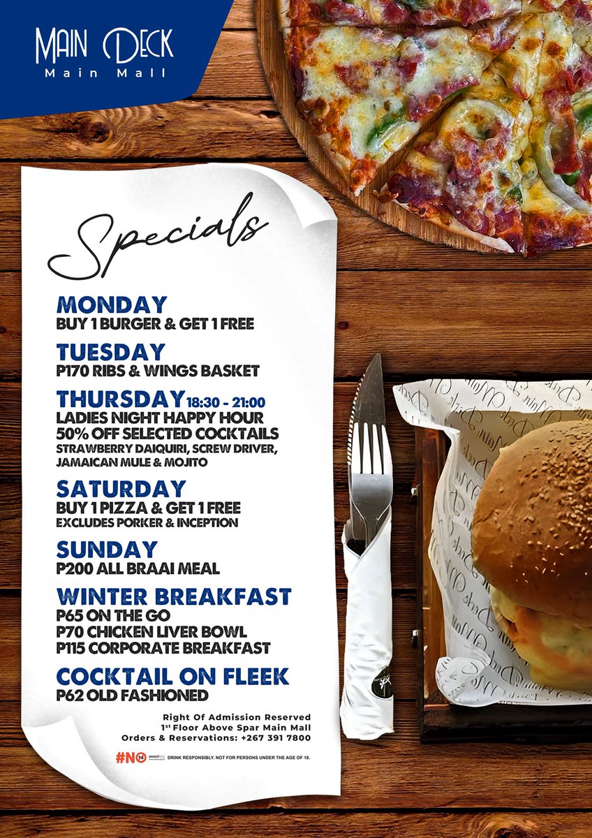 Main Deck Main Mall Specials! 

For orders &amp; reservations: 3917800

🍕🍔🥩🍳🍽️🍸🍹

#maindeckbotswana
