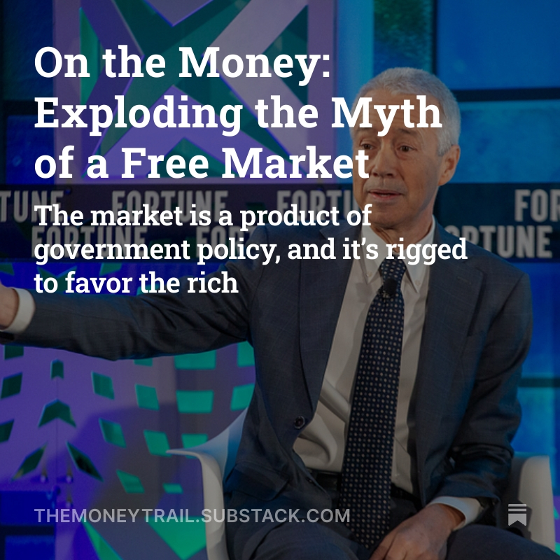New from Money Trail: Economist Dean Baker debunks the free market myth. themoneytrail.substack.com/p/exploding-th…