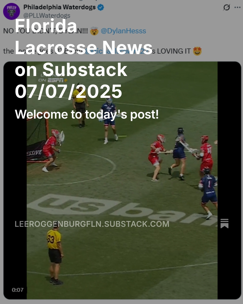 FloridaLacrosseNews (@floridalx) on Twitter photo Florida Lacrosse News on Substack 07/07/2025 open.substack.com/pub/leeroggenb…
<a href="/TampaLacrosse/">Tampa Lacrosse</a> <a href="/tampalaxreport/">Tampa Lax Report</a> <a href="/laxdefensecoach/">laxdefensecoach</a> <a href="/lax904/">Ray Carnicelli aka Lax904</a> <a href="/BookerCorrigan/">Booker Corrigan 🌎</a> <a href="/PremierLacrosse/">Premier Lacrosse League</a> <a href="/wlacrosseleague/">Women's Lacrosse League</a> <a href="/LacrosseDraws/">Andy Towers</a> <a href="/Inside_Lacrosse/">Inside Lacrosse</a> <a href="/fslca/">Florida State Lacrosse Coaches Association</a> <a href="/USALacrosseMag/">USA Lacrosse Magazine</a> <a href="/cppo5/">Chris Po</a> <a href="/PVSharksLax1/">PVSHARKSLAX</a> <a href="/IvyLeague/">Ivy League</a> Florida Lacrosse News on Substack 07/07/2025 open.substack.com/pub/leeroggenb…
<a href="/TampaLacrosse/">Tampa Lacrosse</a> <a href="/tampalaxreport/">Tampa Lax Report</a> <a href="/laxdefensecoach/">laxdefensecoach</a> <a href="/lax904/">Ray Carnicelli aka Lax904</a> <a href="/BookerCorrigan/">Booker Corrigan 🌎</a> <a href="/PremierLacrosse/">Premier Lacrosse League</a> <a href="/wlacrosseleague/">Women's Lacrosse League</a> <a href="/LacrosseDraws/">Andy Towers</a> <a href="/Inside_Lacrosse/">Inside Lacrosse</a> <a href="/fslca/">Florida State Lacrosse Coaches Association</a> <a href="/USALacrosseMag/">USA Lacrosse Magazine</a> <a href="/cppo5/">Chris Po</a> <a href="/PVSharksLax1/">PVSHARKSLAX</a> <a href="/IvyLeague/">Ivy League</a>