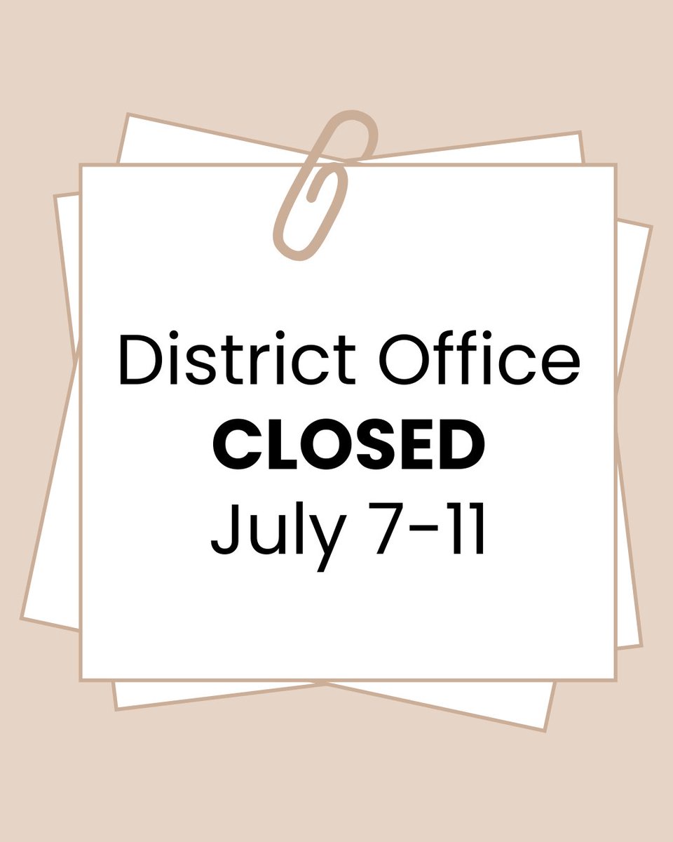 The District Office will be closed this week for floor waxing.