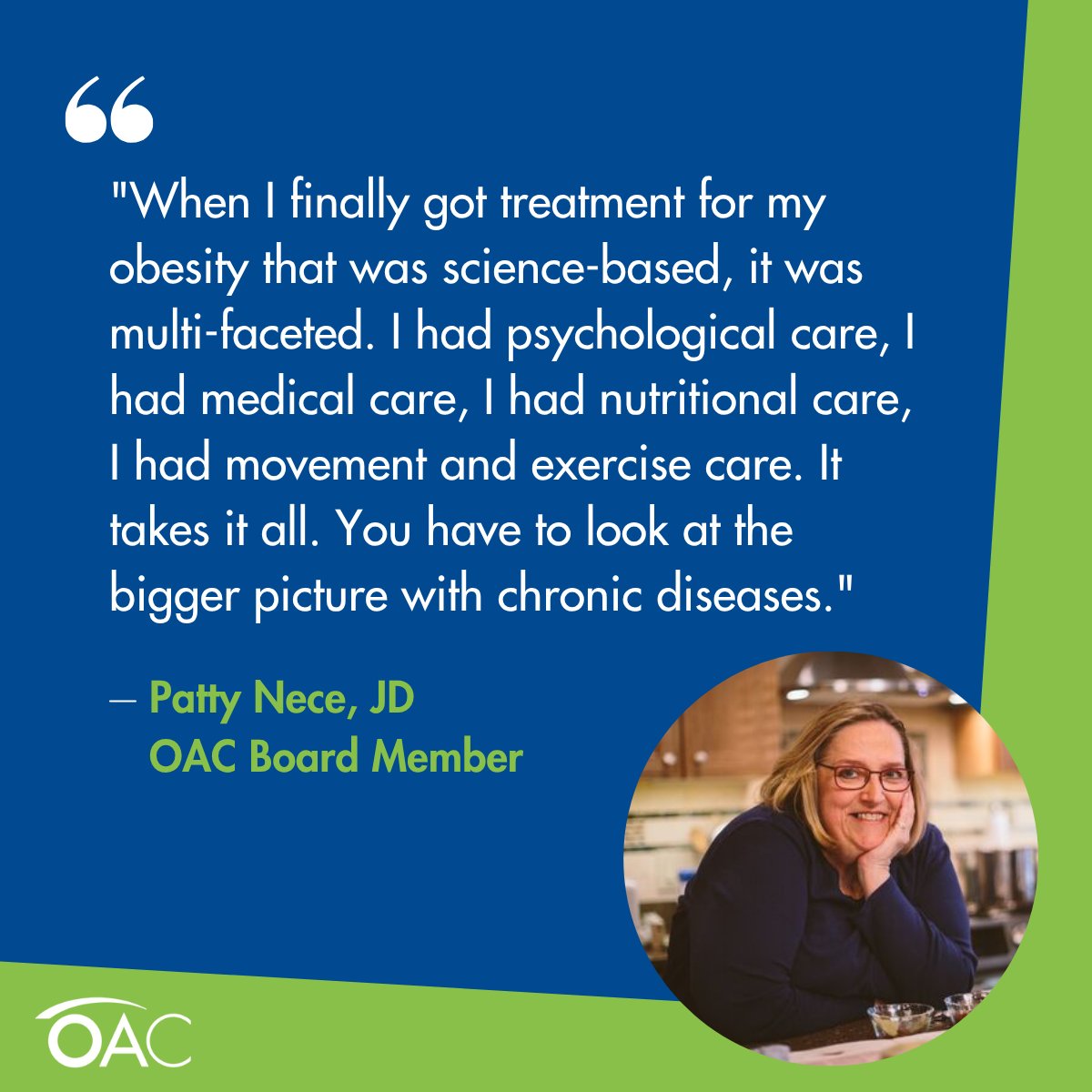 OAC (@obesityaction) on Twitter photo What happens when treatment is rooted in science and sees the whole person? You get care that goes beyond the surface — care that includes mental health, medical support, nutrition and movement that works for your body.
That’s the kind of care OAC Board Member Patty Nece, JD What happens when treatment is rooted in science and sees the whole person? You get care that goes beyond the surface — care that includes mental health, medical support, nutrition and movement that works for your body.
That’s the kind of care OAC Board Member Patty Nece, JD