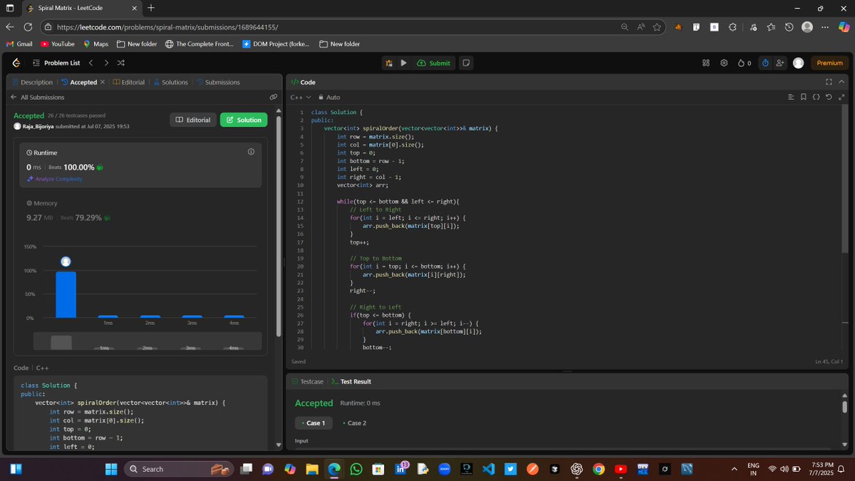 RajaBijoriya's tweet photo. ๐ Day 28 of my DSA grind on LeetCode!
Today, I tackled a medium-level problem โ Spiral Matrix Traversal ๐
Feeling more confident solving array-based questions! ๐ช
#100DaysOfCode #LeetCode #DSA #CodingJourney #TechLife #Developer #CodeNewbie #ProblemSolving #Cplusplus #CodeWith https://t.co/CyVlWoiv8Y