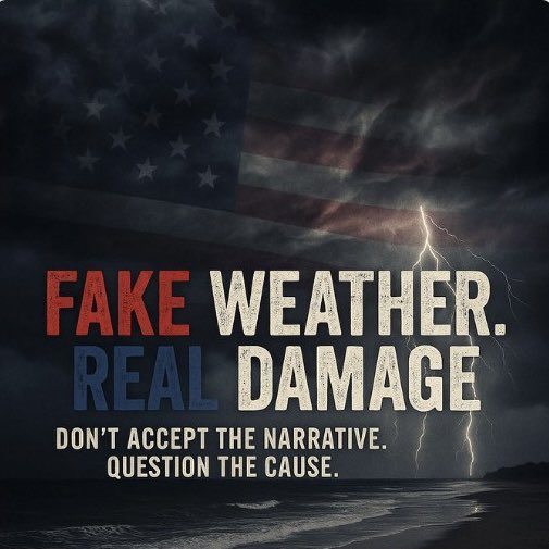 Half the Republicans are busy blaming the locals for the tragedy in TX because they don’t want us asking questions about cuts to NWS.

The other half are spreading lies like 👇 to convince the gullible extreme weather events are manufactured by the Deep State.
#DemVoice1 #wtpBLUE
