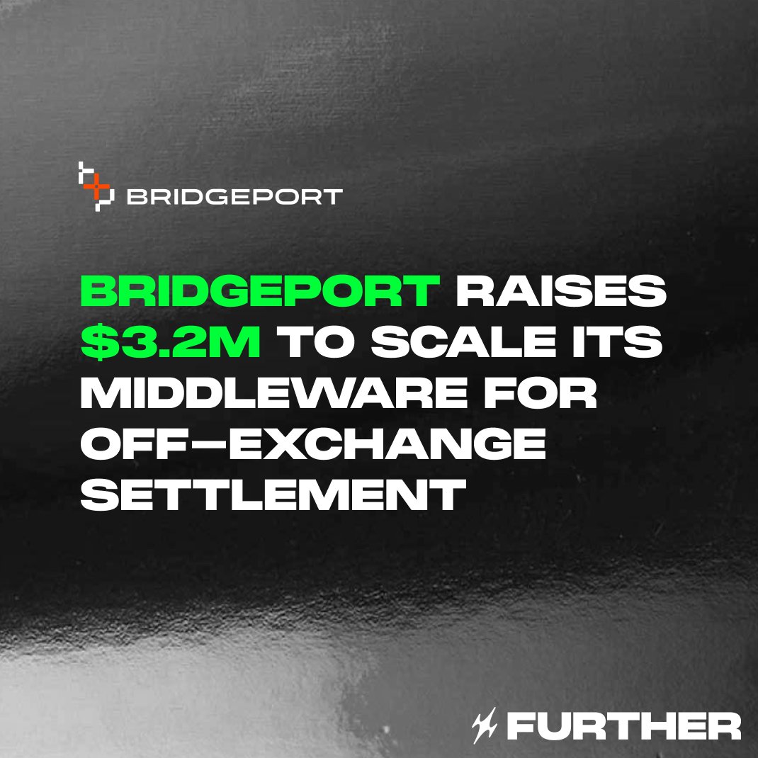BridgePort (<a href="/BridgePortMQ/">BridgePort</a>) today announced it has raised $3.2M in total funding to accelerate platform development and expand the team to meet increasing institutional demand for efficient off-exchange settlement market structure. The seed round was led by <a href="/further/">Further</a> and is also