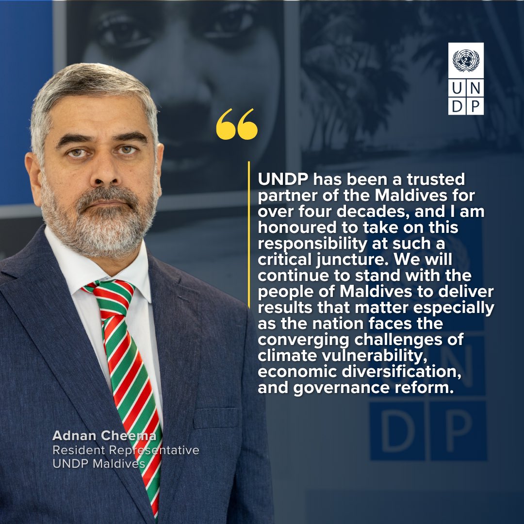 UNDP Maldives (@undpmaldives) on Twitter photo “I look forward to deepening UNDP’s partnership to support national goals for resilience, prosperity, and progress.” <a href="/Adnan_Cheema_/">Adnan Cheema</a>
With 30+ yrs in dev & peacebuilding, the new UNDP Maldives Head brings global insight to support 🇲🇻 on its path forward. “I look forward to deepening UNDP’s partnership to support national goals for resilience, prosperity, and progress.” <a href="/Adnan_Cheema_/">Adnan Cheema</a>
With 30+ yrs in dev & peacebuilding, the new UNDP Maldives Head brings global insight to support 🇲🇻 on its path forward.