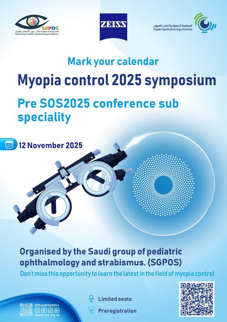 SaudiOphtha's tweet image. "Join us for the #MyopiaControl 2025 Symposium
on Nov 12, 2025, in Riyadh!
Register now by scanning the barcode & be part of the conversation
#SOS2025! #SGPOS #MyopiaAwareness
