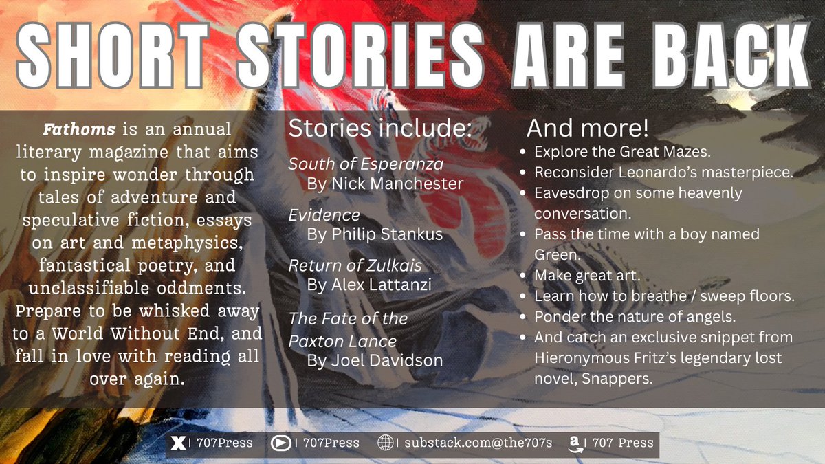 707Press's tweet image. Stay tuned for our release of Fathoms, the magazine for a world without end. It will include four short stories, plus various other odds and ends! Coming soon!