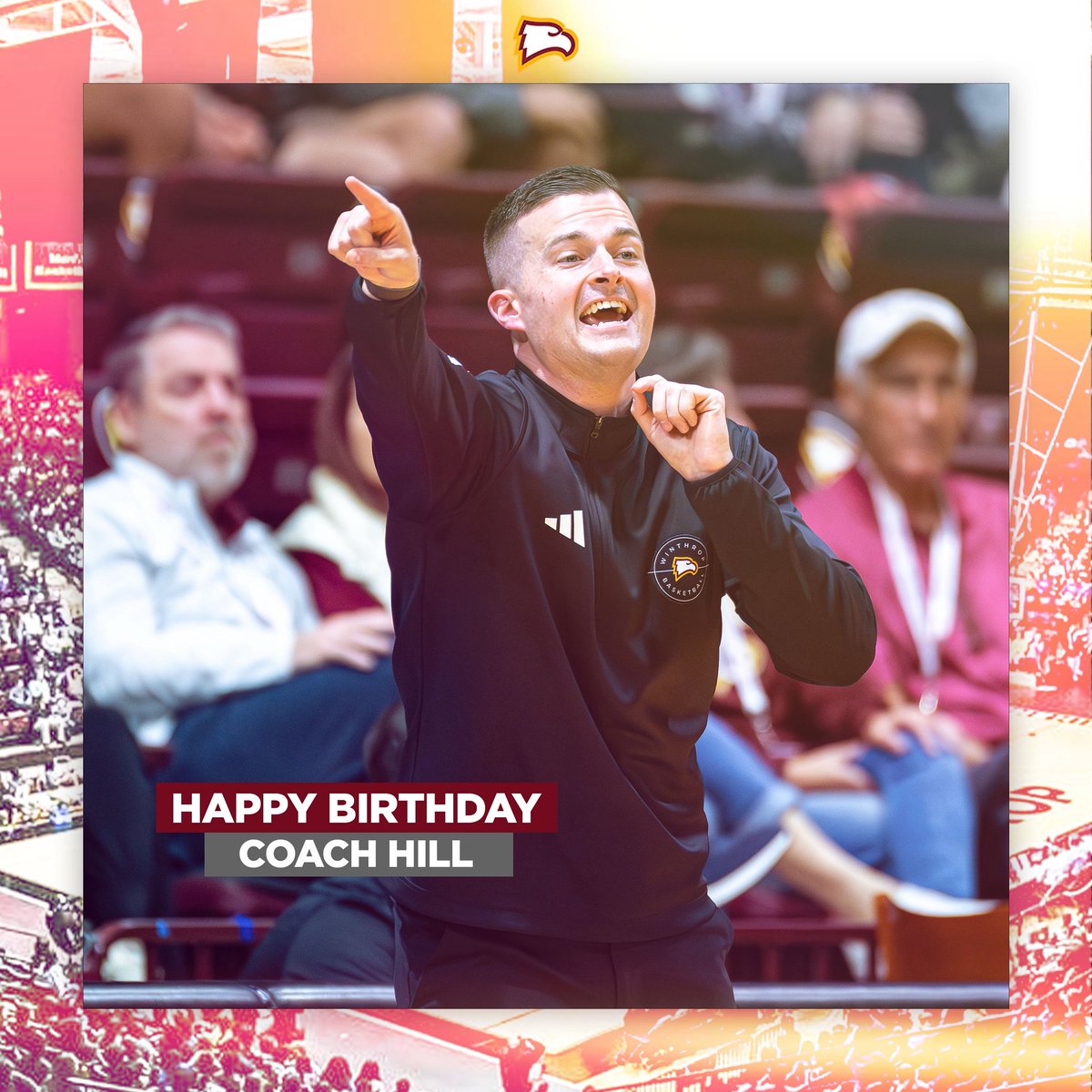 Winthrop_MBB's tweet image. Time to celebrate ๐
Help us wish Coach Hill a Happy Birthday! ๐๐
