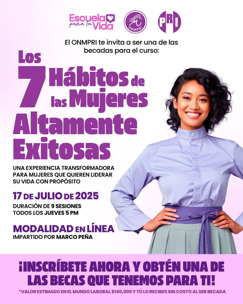 ONMPRIVER1's tweet photo. El camino hacia el éxito personal y profesional empieza con una decisión.🏆
El ONMPRI te invita a formar parte del curso “Los 7 hábitos de las mujeres altamente exitosas”
📲Regístrate aquí: https://t.co/hHWjAXhXSW

#ONMPRI #PRI #EscuelaParaLaVida #MujeresAltamenteExitosas #Becas https://t.co/sS4CZ68qX9