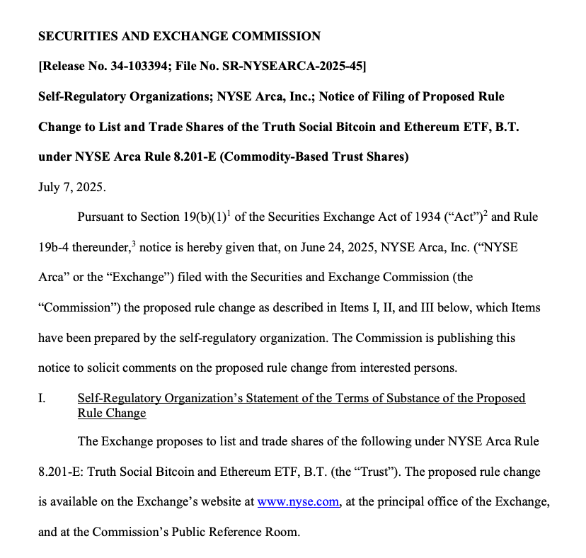 MetaEra (@metaerahk) on Twitter photo SEC Formally Reviews Truth Social Bitcoin & Ethereum ETF, Trump-Linked Crypto Product Draws Attention
The U.S. Securities and Exchange Commission (<a href="/SECGov/">U.S. Securities and Exchange Commission</a>) has announced it received a proposed rule change from NYSE Arca on June 24 to list and trade shares of the Truth Social SEC Formally Reviews Truth Social Bitcoin & Ethereum ETF, Trump-Linked Crypto Product Draws Attention
The U.S. Securities and Exchange Commission (<a href="/SECGov/">U.S. Securities and Exchange Commission</a>) has announced it received a proposed rule change from NYSE Arca on June 24 to list and trade shares of the Truth Social
