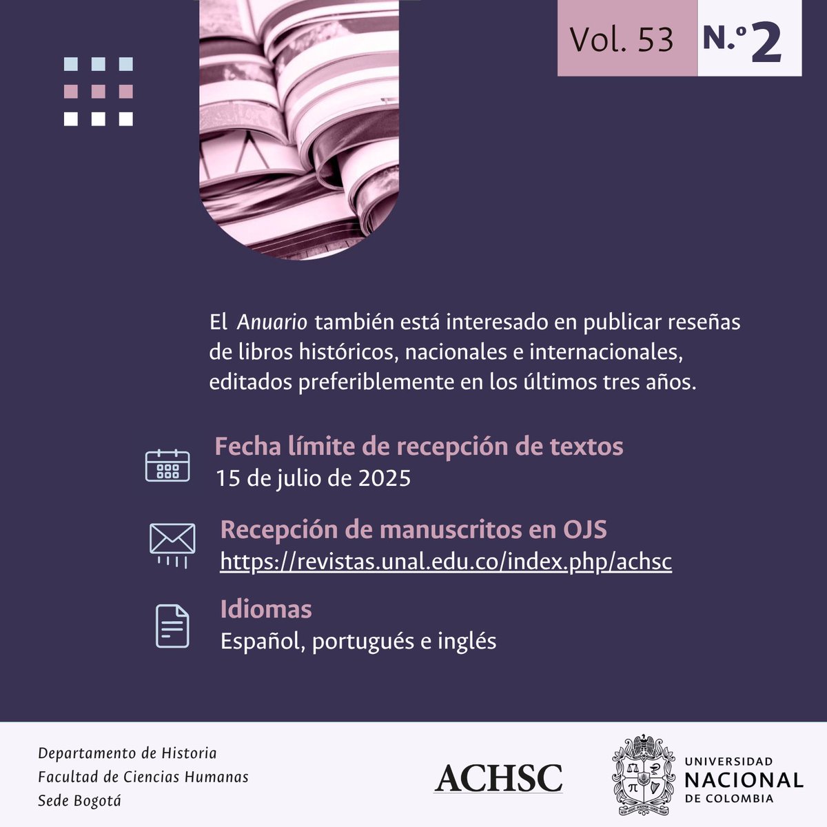 anuhisto_fchbog's tweet image. Les recordamos que se encuentra abierta nuestra convocatoria de tema libre para el vol. 53, no. 2 del 2026
📜Envíos y normas para autores: revistas.unal.edu.co/index.php/achs…
¡Esperamos sus contribuciones!
#Convocatoria #historia #revista