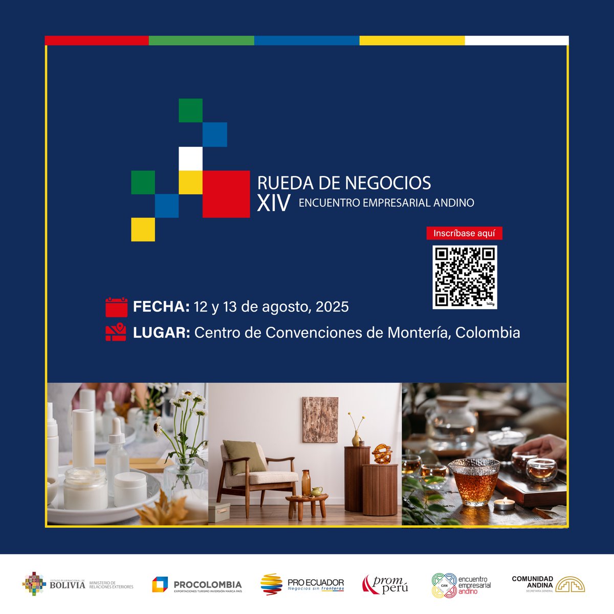 🔜 🗓️ Muy pronto, el XIV #EncuentroEmpresarialAndino2025 
El Comité Andino de Autoridades de Promoción de Exportaciones (#CAAPE) organiza el XIV Encuentro Empresarial Andino (#EEA) para el 12 y 13 de agosto en la ciudad de Montería (Colombia).

La XIV edición del #EEA estará