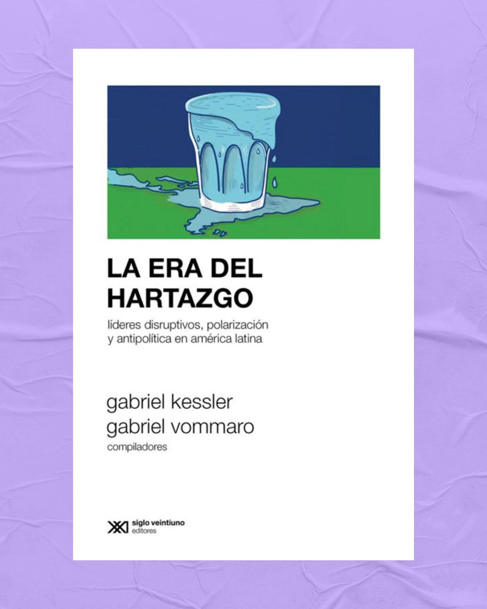ElDiploConoSur's tweet image. #Julio | Reseña de La era del hartazgo

“El libro sobresale en su esfuerzo por establecer marcos interpretativos comunes frente a realidades nacionales heterogéneas, en un contexto marcado por el fin del ciclo de ensayos ‘posneoliberales’.”

👉🏻 Lee sobre el libro de Gabriel…