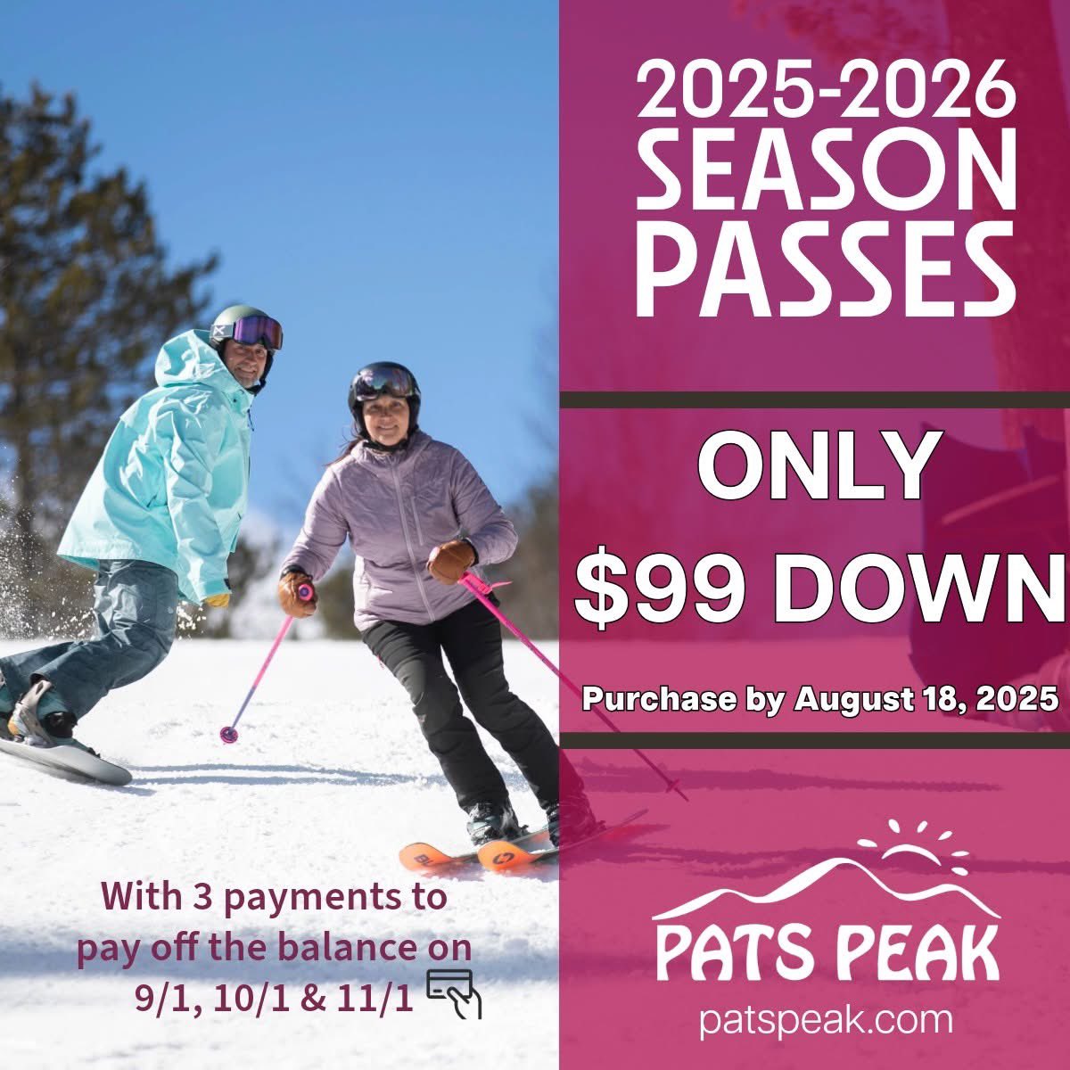 patspeak's tweet photo. 2025-2026 Season Pass Promo! Lock in your PATS PEAK Season Pass for just $99 down and pay the rest in 3 easy, interest-free installments! Available now through August 18 – don’t miss out: https://t.co/2A5c0x0swu https://t.co/OFSsPzjk35
