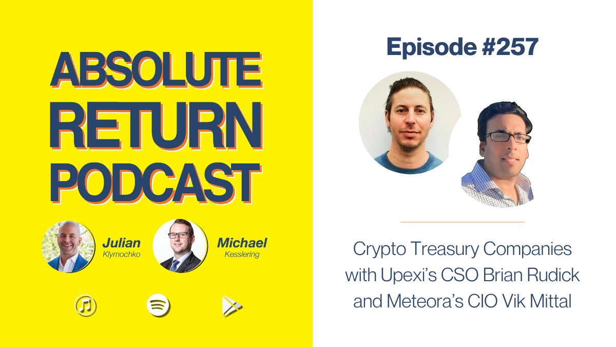 JulianKlymochko's tweet photo. Absolute Return Podcast #257

Crypto Treasury Companies with Upexi’s CSO Brian Rudick and Meteora’s CIO Vik Mittal

@thetinyant @vik_mittal @UpexiTreasury $UPXI https://t.co/tIkqwwHqmE