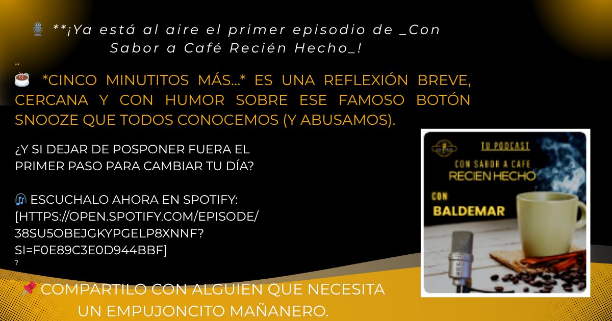 RuizLehi's tweet photo. Acompañenme a disfrutar de un cafe virtual en mi nuevo proyecto. Mi primer podcast "Con Sabor A Cafe Recien Hecho" Te invito a que disfrutes de estos sorbos reflexivos que le añadiran un poco de sabor a tu dia.
 https://t.co/yrG9dCrsXO https://t.co/gDzhU8cP0o