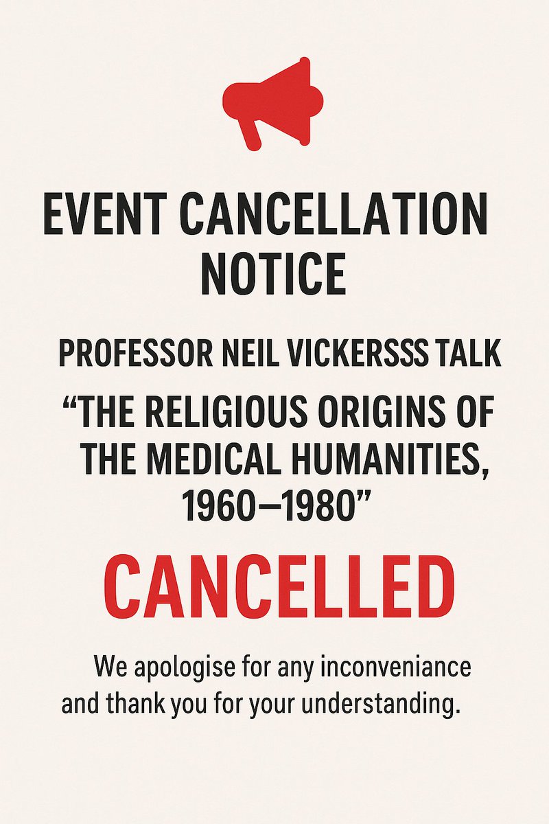 We regret to inform you that Professor Neil Vickers’s talk, “The Religious Origins of the Medical Humanities, 1960–1980”, has been cancelled.

We apologise for any inconvenience and thank you for your understanding. Please stay tuned for updates on future events.