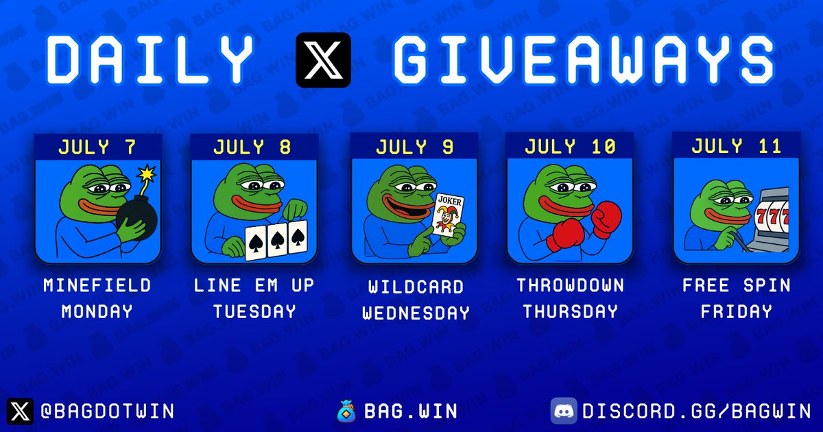 🚨 Week of July 7th - X Giveaways! 🚨  

We’re back with another gnarly lineup on <a href="/bagdotwin/">Bag.win 💰</a> 🎉
New giveaway. Every. Damn. Day.💸

🔊 Turn on notifications to increase your odds!
🔄 Get a head start - Retweet this tweet and you might score bonus funds! 

Lets Secure the 💰