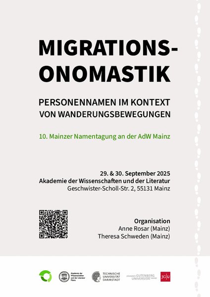 e-Onomastics: 🗓️ #Mainzer #Namentagung 2025: “#Migrationsonomastik – #Personal #Names in #Migration #Contexts” e-onomastics.blogspot.com/2025/07/mainze… 10th Mainzer Namentagung will be held on 29–30 September 2025 at the #Academy of #Sciences and #Literature #Mainz