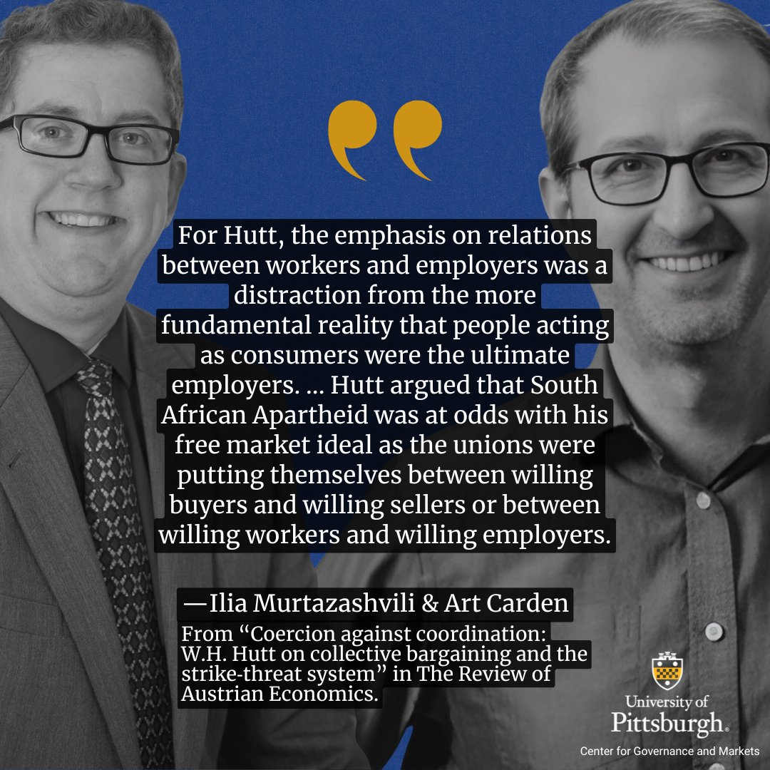 Center for Governance and Markets | Pitt (@cgmpitt) on Twitter photo You can't properly study relations between workers and employers without studying that between employers and consumers.
In "Coercion against Coordination," <a href="/IMurtazashvili/">Ilia Murtazashvili</a> and <a href="/artcarden/">Art Carden</a> discuss W.H. Hutt's views on labor economics.
Learn more in the full article 👇 You can't properly study relations between workers and employers without studying that between employers and consumers.
In "Coercion against Coordination," <a href="/IMurtazashvili/">Ilia Murtazashvili</a> and <a href="/artcarden/">Art Carden</a> discuss W.H. Hutt's views on labor economics.
Learn more in the full article 👇