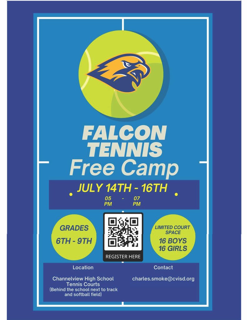 ChannelviewISD's tweet image. Falcon Tennis Free Camp happening July 14–16 from 5–7 PM at the Channelview High School Tennis Courts!
📍Located behind the high school (next to the track & softball field)
📲 Scan the QR code to register!