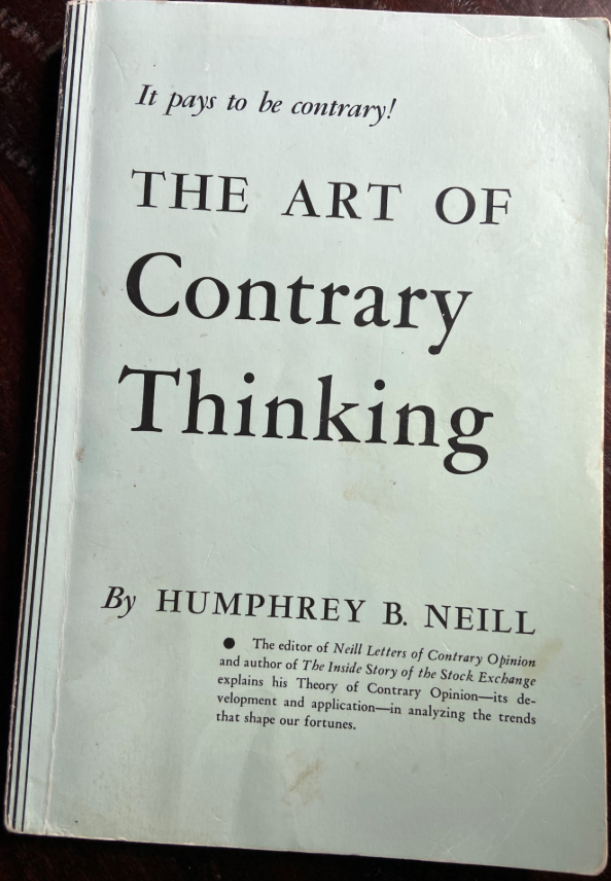 HiddenMonopoly's tweet image. "When everybody think alike, Everyone is likely to be wrong."
This book by Humphrey B. Neill is a favorite of mine for many years.
It helps investors think independently without being influenced by market forces.