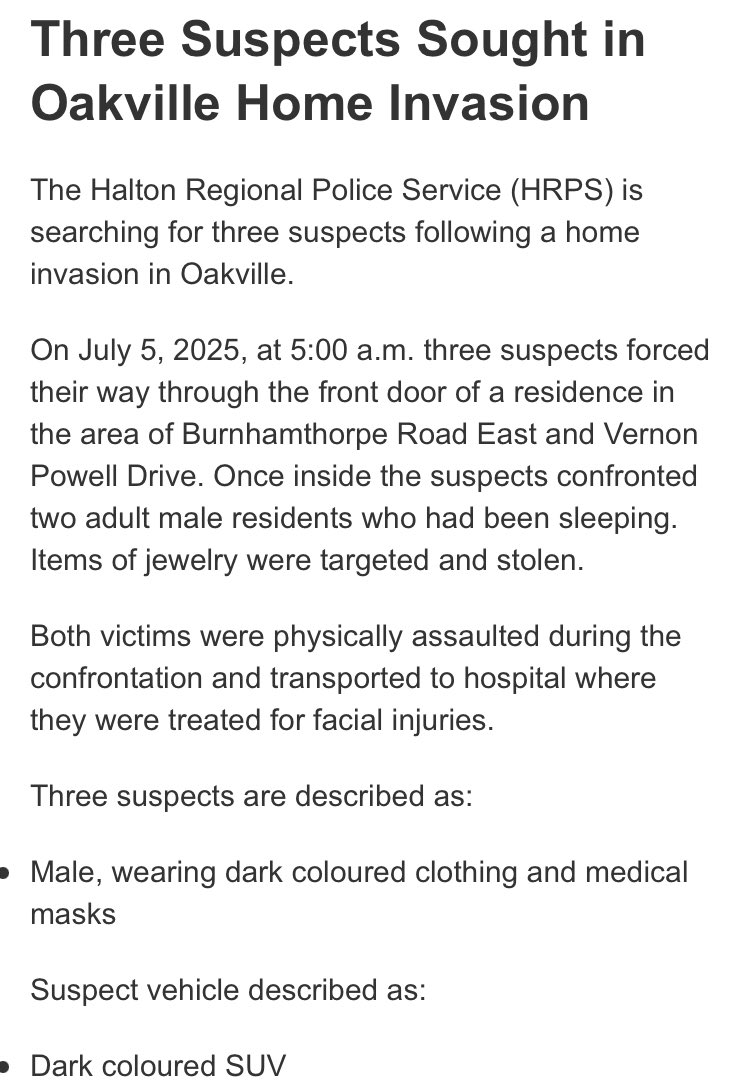 Graham Paine (@gpmedia_24) on Twitter photo HOME INVASION: <a href="/HaltonPolice/">Halton Police</a> searching for 3 male suspects fm 5am July 5th home invasion on Christopher Rd #Oakville. Confronting 2 adult males, who were sleeping, assaulting them ā transported to hospital, stealing jewelry. See more⦠HOME INVASION: <a href="/HaltonPolice/">Halton Police</a> searching for 3 male suspects fm 5am July 5th home invasion on Christopher Rd #Oakville. Confronting 2 adult males, who were sleeping, assaulting them ā transported to hospital, stealing jewelry. See moreā¦