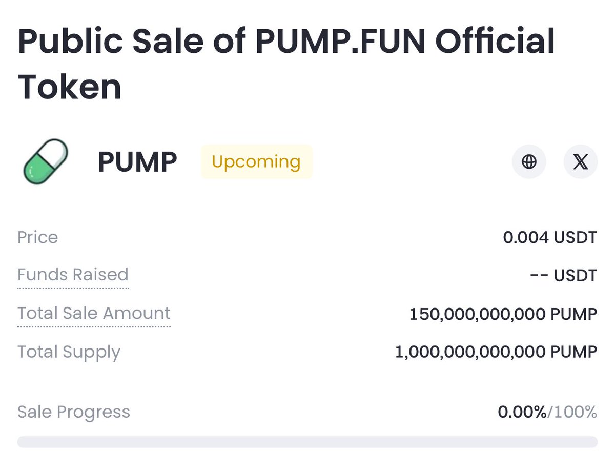 BREAKING 🚨: PUMPFUN SALE ON GATE!!

Supply: 1 Trillion.
Presale sale: 0.004
Tokens for sale: 150M 

Thats a  $4bil FDV raise. 

July 12th to July 15th
Sale will last 3 days.

Tokens will be distributed  immediately sale is concluded 

Who is buying?
